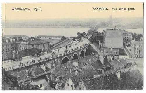 Zjazd [most Kierbedzia] Warszawa Chlebowski i S-ka [pocztówka, ca 1910]