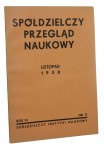 Spółdzielczy Przegląd Naukowy listopad 1938 rok XI nr 11