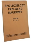 Spółdzielczy Przegląd Naukowy kwiecień 1938 rok XI nr 4