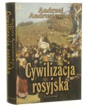 Cywilizacja rosyjska t. II Andrusiewicz Andrzej [2005]