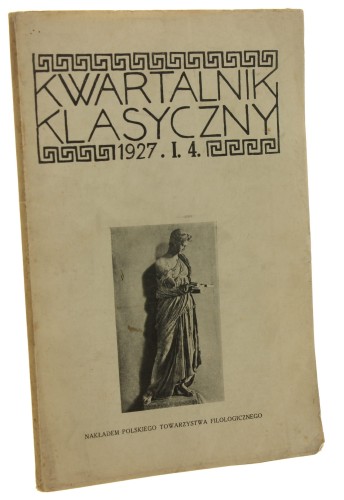 Kwartalnik klasyczny nr 4 rok I 1927