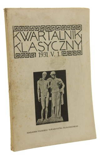 Kwartalnik klasyczny nr 1 rok V 1931