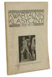 Kwartalnik klasyczny nr 1 rok VI 1932