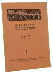 Meander Miesięcznik poświęcony kulturze świata starożytnego rok V 1950 zeszyt 2