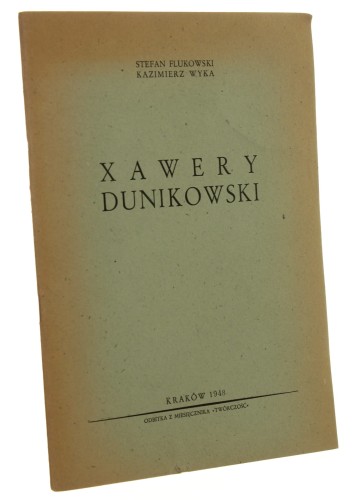 Xawery Dunikowski Stefan Flukowski, Kazimierz Wyka [1948]