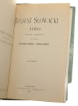 Dzieła T. I-VI [komplet] Słowacki Juliusz Pod redakcyą Ferdynanda Hoesicka i Leopolda Meyeta Z przedmową Ignacego Matuszewskiego (Seria Poeci Polscy) (1903-04)