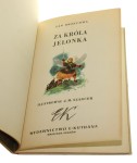 Za króla Jelonka Brzechwa Jan il. J. M. Szancer (wyd. I / 1950)