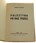 Palestyna po raz trzeci Pruszyński Ksawery (1933)