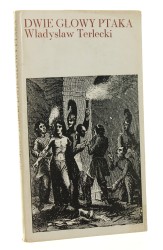 Dwie głowy ptaka Władysław Terlecki [1970]
