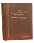 Spis szlachty Królestwa Polskiego z dodaniem krótkiej informacyi o dowodach szlachectwa [reprint / 1991]