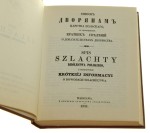Spis szlachty Królestwa Polskiego z dodaniem krótkiej informacyi o dowodach szlachectwa [reprint / 1991]
