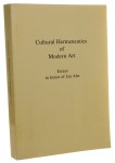 Cultural Hermeneutics of Modern Art Essays in Honor of Jan Aler [Hermeneutyka kulturowa sztuki współczesnej Eseje ku czci Jana Alera] Hubert Dethier [1990]
