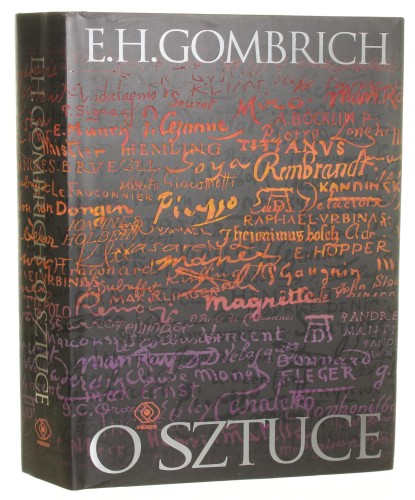O sztuce Gombrich Ernst Hans Josef [2009]