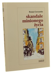 Skandale minionego życia Renata Gorczyńska [2001]