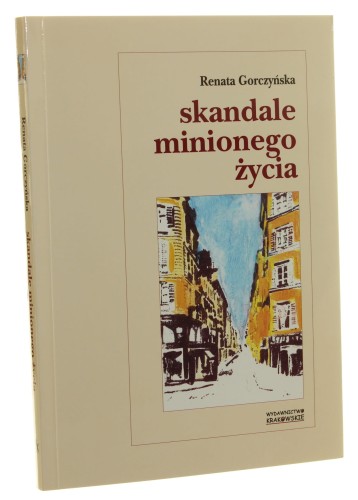 Skandale minionego życia Renata Gorczyńska [2001]