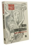 Widma nowoczesności Ferdydurke Witolda Gombrowicza Marian Bielecki (2014)