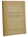 Collegia iuvenum Rola historyczna i działalność organizacji młodzieży rzymskiej w okresie wczesnego cesarstwa Maria Jaczynowska [1964]