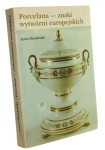Porcelana znaki wytwórni europejskich Chrościcki Leon [1991]