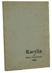 Karylla, czyli Miłość patryotyczna Obraz sceniczny w 3 aktach i 4 odsłonach Helena Romer-Ochenkowska ps. H. Scipio [1904]