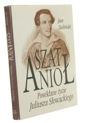 Szatanioł Powikłane życie Juliusza Słowackiego Jan Zieliński (2000)