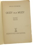 Guzy dla muzy Fraszki, satyry, parodie Witold Zechenter [proj. okł. Konstanty Sopoćko] [1939]