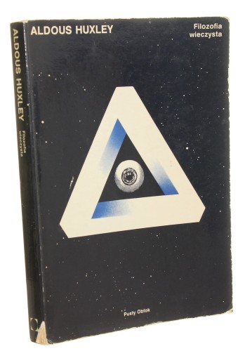 Filozofia wieczysta Huxley Aldous [1989]
