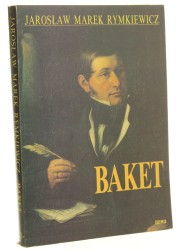 Baket Jarosław Marek Rymkiewicz [1991]