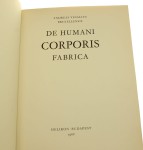 De humani corporis fabrica [Traktat o budowie ciała ludzkiego] Andreas Vesalius Bruxellensis (1968)