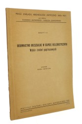 Budownictwo mieszkalne w Egipcie hellenistycznym Wybór źródeł papirusowych oprac. Maria Nowicka  [AUTOGRAF / Prace Zakładu Archeologii Antycznej / 1959]