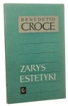 Zarys estetyki Croce Benedetto [1961]