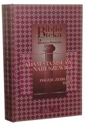 Poezje zebrane t. I Adam Stanisław Naruszewicz [Biblioteka Pisarzy Polskiego Oświecenia / 2005]