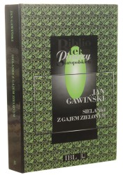 Sielanki z gajem zielonym Jan Gawiński [Biblioteka Pisarzy Staropolskich / 2007]