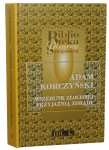 Wizerunk złocistej przyjaźnią zdrady Adam Korczyński [Biblioteka Pisarzy Staropolskich / 2000]