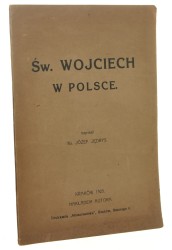 Św. Wojciech w Polsce Józef Jędrys [1925]