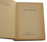 O szczęściu Tatarkiewicz Władysław [WYDANIE PIERWSZE / 1947]