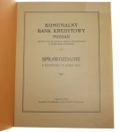 Komunalny Bank Kredytowy Poznań Sprawozdanie z czynności w roku 1932