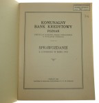 Komunalny Bank Kredytowy Poznań Sprawozdanie z czynności w roku 1937