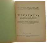 Wskazówki do wstępnych badań kryminalno-biologicznych Jerzy Szpakowski [1933]