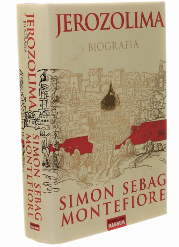 Jerozolima Biografia Montefiore Simon Sebag [2011]