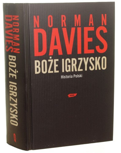 Boże igrzysko Historia Polski Davies Norman [2010]