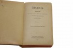 Technik Podręcznik opracowany według niemieckiego pierwowzoru, wydawanego przez Stowarzyszenie Hütte t. I-II [1905-1908]