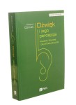Dźwięk i jego percepcja Aspekty fizyczne i psychoakustyczne Edward Ozimek (2018)