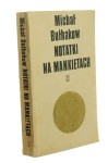 Notatki na mankietach Wczesna proza ​Bułhakow Michaił​ [1984]