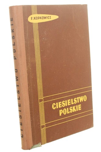 Ciesielstwo polskie Franciszek Kopkowicz (1958)