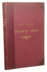 Fryderyk Chopin i utwory jego muzyczne Przyczynek do życiorysu i oceny kompozycyi artysty Marceli Antoni Szulc [1873]