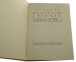 Klasztor i kobieta Studium z dziejów kultury polskiej w średniowieczu Stanisław Wasylewski [1923]