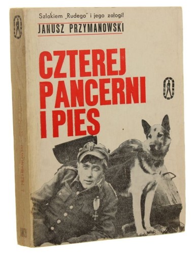 Czterej pancerni i pies Janusz Przymanowski [1968]