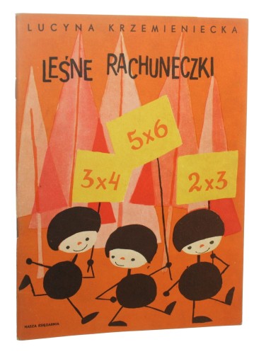 Leśne rachuneczki Lucyna Krzemieniecka il. Janina Krzemińska (1966)