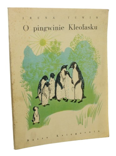 O Pingwinie Kleofasku Irena Tuwim il. Janina Konarska (1968)