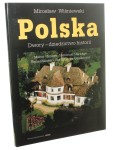 Polska Dwory - dziedzictwo historii / Polska Dworskie pejzaże [2 woluminy] Wiśniewski Mirosław (2003)